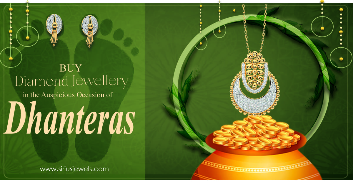 Buy Diamond Jewellery in the Auspicious Occasion of Dhanteras